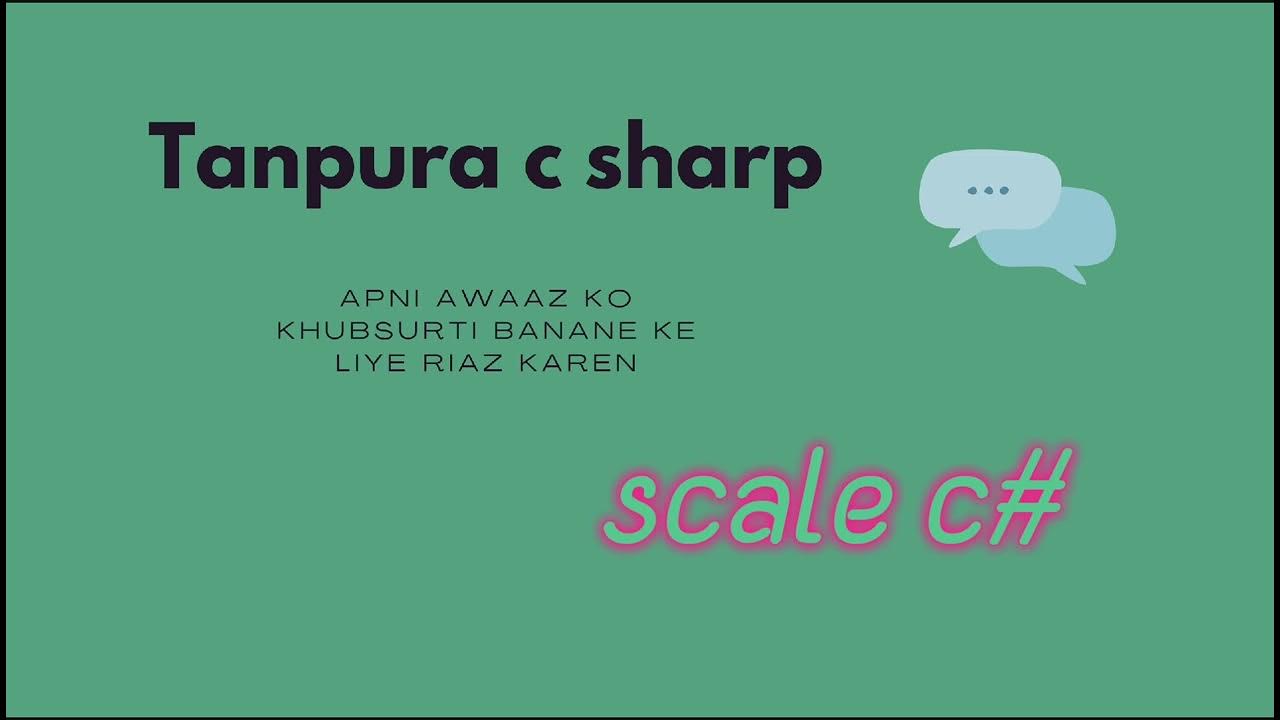 tanpura c sharp scale YouTube
