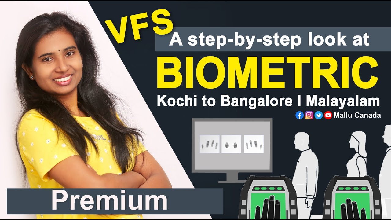Canada Biometric in Bangalore I vfs office bangalore I Step by Step I