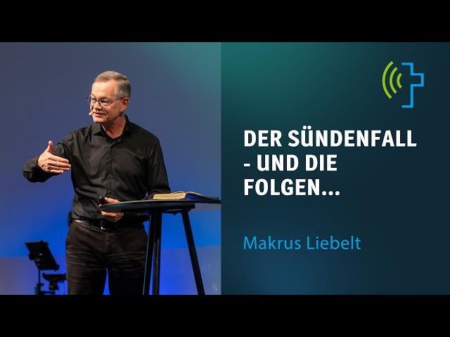 DER SÜNDENFALL - UND DIE FOLGEN... | MARKUS LIEBELT