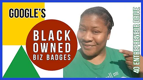 Black Owned and Woman Owned Business Identifier: Google MY BUSINESS Page