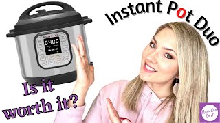 Instant Pot Duo FULL Review FOR BEGINNERS / 5.7 litre 7-in-1 Pressure Cooker / Is it worth it?