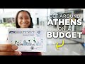 How to get around athens on a budget  public transportation maps pass tickets cost  more