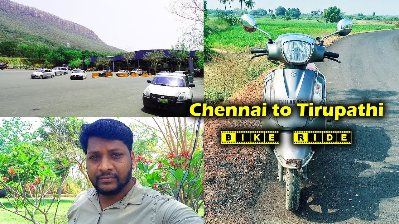 Trip to Tirupathi | Chennai to Tirupathi Road Trip | Suzuki Access 125 | Selva Vlogger