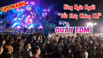 Hàng ngàn khán giả "Đốt Cháy" QUẨY EDM CỰC SUNG Đêm Đại Nhạc Hội EDM Crystal Rave trên biển Vũng Tàu