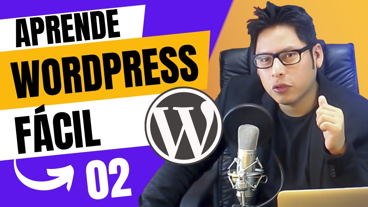 🟢 02. Curso de WordPress desde 2025 ️ Cómo Crear una Página Web Paso a ...