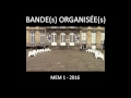 Bandes organises