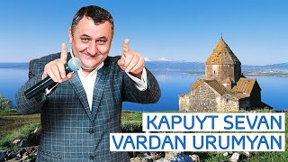 Vardan Urumyan - Kapuyt Sevan (Hin husher)