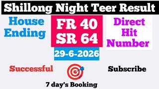 Shillong Night Teer Result 🎯 Today FR SR House Ending Success date 29-6-2026 screenshot 4
