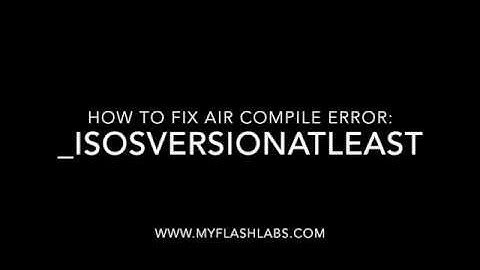 fix isOSVersionAtLeast when compiling AIR Native Extensions