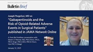 Joseph Pergolizzi, MD, on Gabapentinoids and Opioids for Postoperative Analgesia