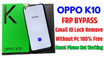 Oppo K10 Frp Bypass | Android 13 Update | Without Pc | Reset Phone Not Working #oppok10 #frpbypass