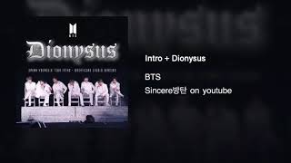 BTS (방탄소년단) - Intro   Dionysus (Unofficial Studio Version   Crowd)