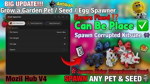 [💢] BIG UPDATE Pet & Seed & Egg Spawner Grow a Garden 🌶 Script - Mozil Hub V4 | PLACEABLE | KEYLESS