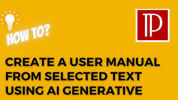 Create a user manual from selected text