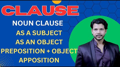 COMPLEX SENTENCE  || NOUN CLAUSE || SUBORDINATE CLAUSE