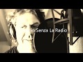 La Radio Senza La Radio spot 02022020
