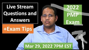 PMP 2022 Live Questions and Answers Mar 29, 2022 7PM EST