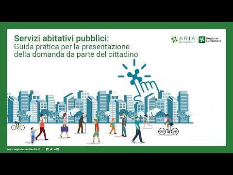 Servizi abitativi pubblici in Lombardia. Come presentare la domanda online.