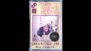 Hanya Untukmu Seorang - Jayanthi Mandasari