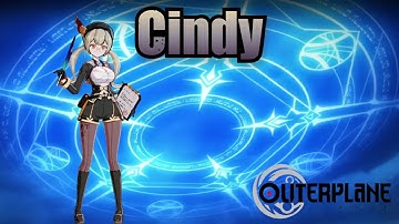 Cindy (Skills & Voice Lines) - Outerplane
