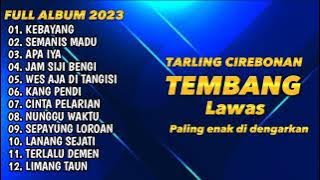 Kebayang lagu tarling Cirebonan,|| Tembang lawas paling enak di dengarkan untuk perjalanan