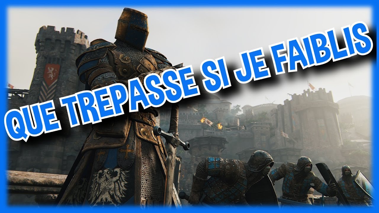 FOR HONOR TREPASSE SI JE -