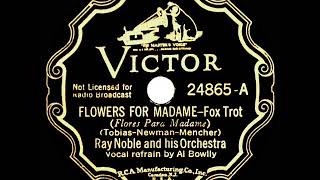 1935 Ray Noble - Flowers For Madame Al Bowlly, Vocal