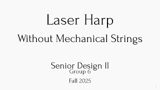 CDR - Group 6 Laser Harp