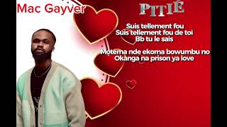 Mac Gayver paroles