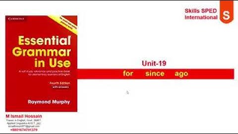 Unit:19 For since ago