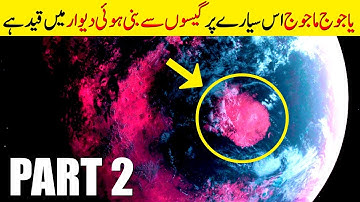 The Planet of Yajooj Majooj (Part 2) | Iqra Speaks