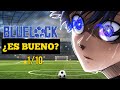 Blue Lock | CALIFICANDO Animes ep1