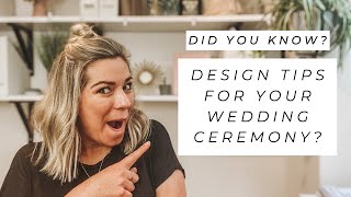 5 Design Elements For Your Wedding Ceremony