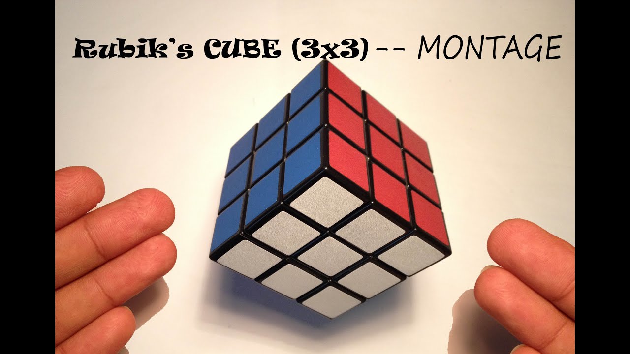 Rubik's Cube (3x3) - Montage - YouTube