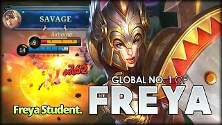 1 SAVAGE 2 MANIAC!! Freya Student. Global No. 1 of Freya - Mobile Legends: Bang Bang