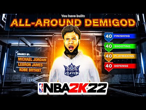 *NEW* ALL-AROUND DEMIGOD BUILD IS THE BEST BUILD IN NBA 2K22! BEST ISO BUILD IN NBA 2K22!