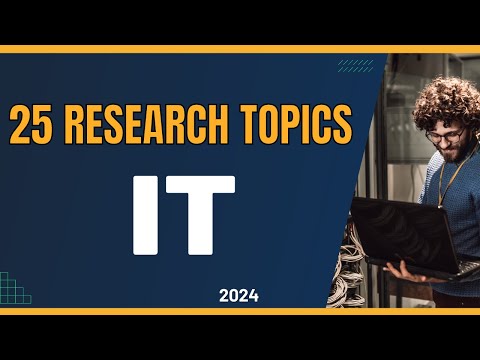25 RESEARCH TOPICS IN (IT) INFORMATION TECHNOLOGY for 2026 | Research topic ideas
