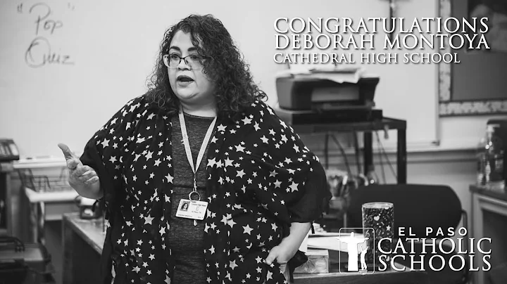 Deborah Montoya - Cathedral High School Teacher of...
