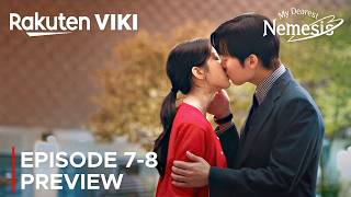 My Dearest Nemesis Episode 7-8 Preview Mun Ka Young Choi Hyun Wook Eng Sub