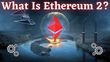 What Is Ethereum 2.0?   🔱 INSANE Update!