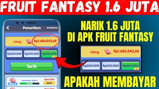 Withdraw 1.6 Million❗Money-Making Game 2025 - Fruit Fantasy Is It Proven To Pay? screenshot 4