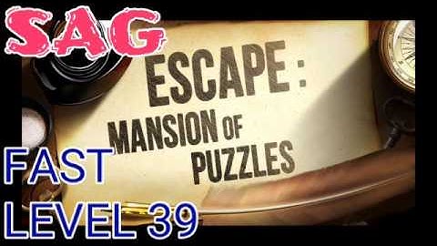 Escape Mansion of Puzzles level 39 FAST AND EASY - Android GamePlay HD