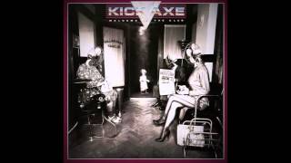 Watch Kick Axe Welcome To The Club video