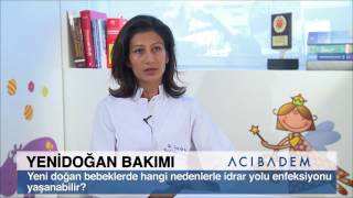 Yeni doğan bebeklerde hangi nedenlerle idrar yolu enfeksiyonu yaşanabilir?