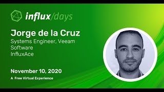Famous Jorge De la Cruz | How to Consume, Extract and Visualize Data with InfluxDB & Grafana | InfluxDays Wealth