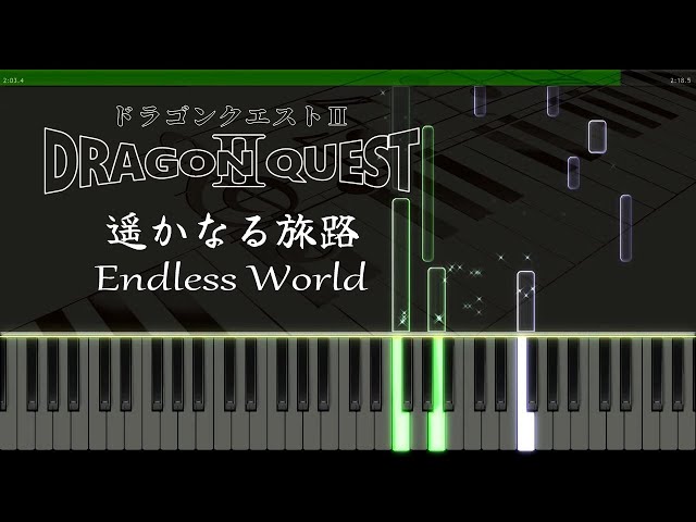 Endless World Dragon Warrior II (Dragon Quest II) Field BGM [Piano