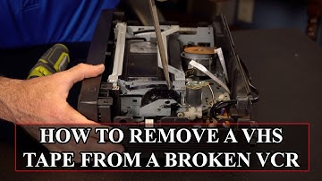 How to Remove A VHS Tape From A Broken VCR