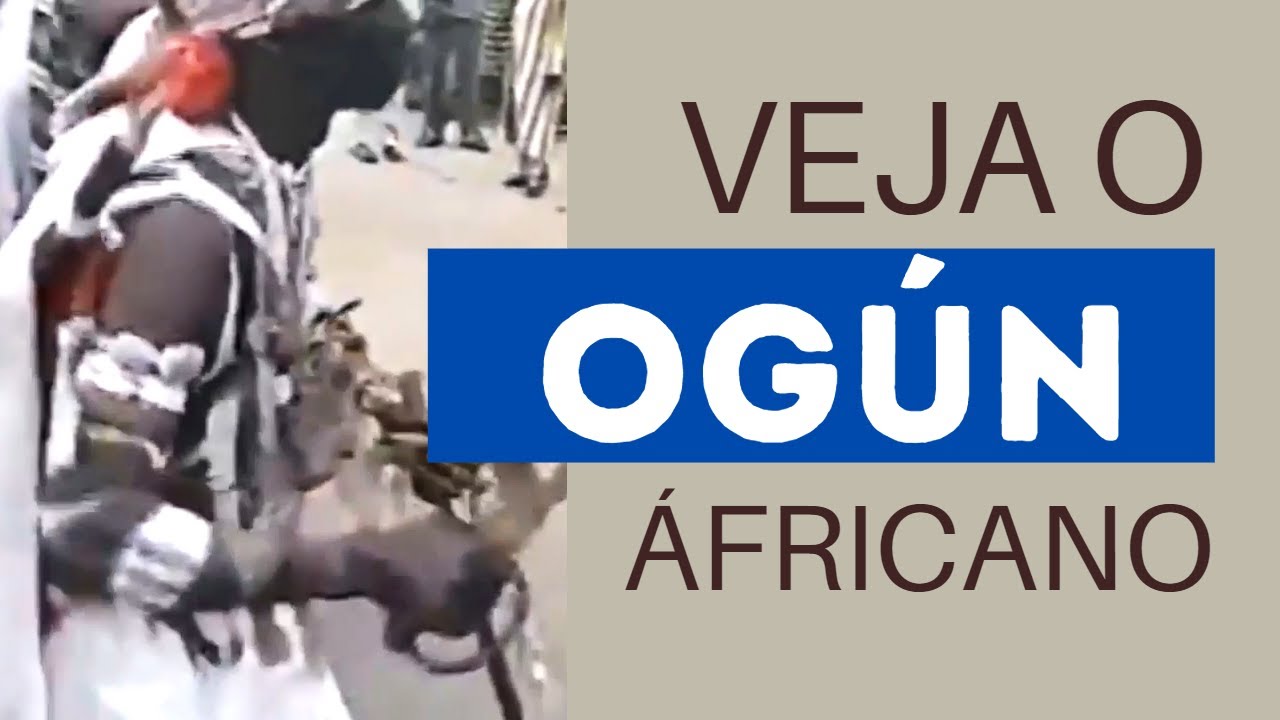 OGÚN DA ÁFRICA - Incorporação e oferenda de Ogún na Nigéria