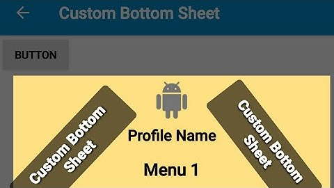 How to create Custom Bottom Sheet in sketchware