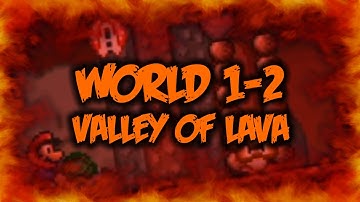 SMBX Custom Level | World 1-2: Valley of Lava